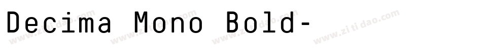 Decima Mono Bold字体转换